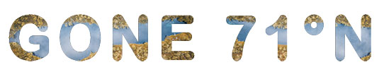 Gone71° N